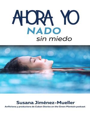 cover image of Ahora Yo Nado